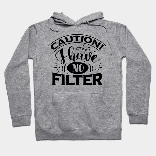 Caution: I Have No Filter Hoodie by Journees